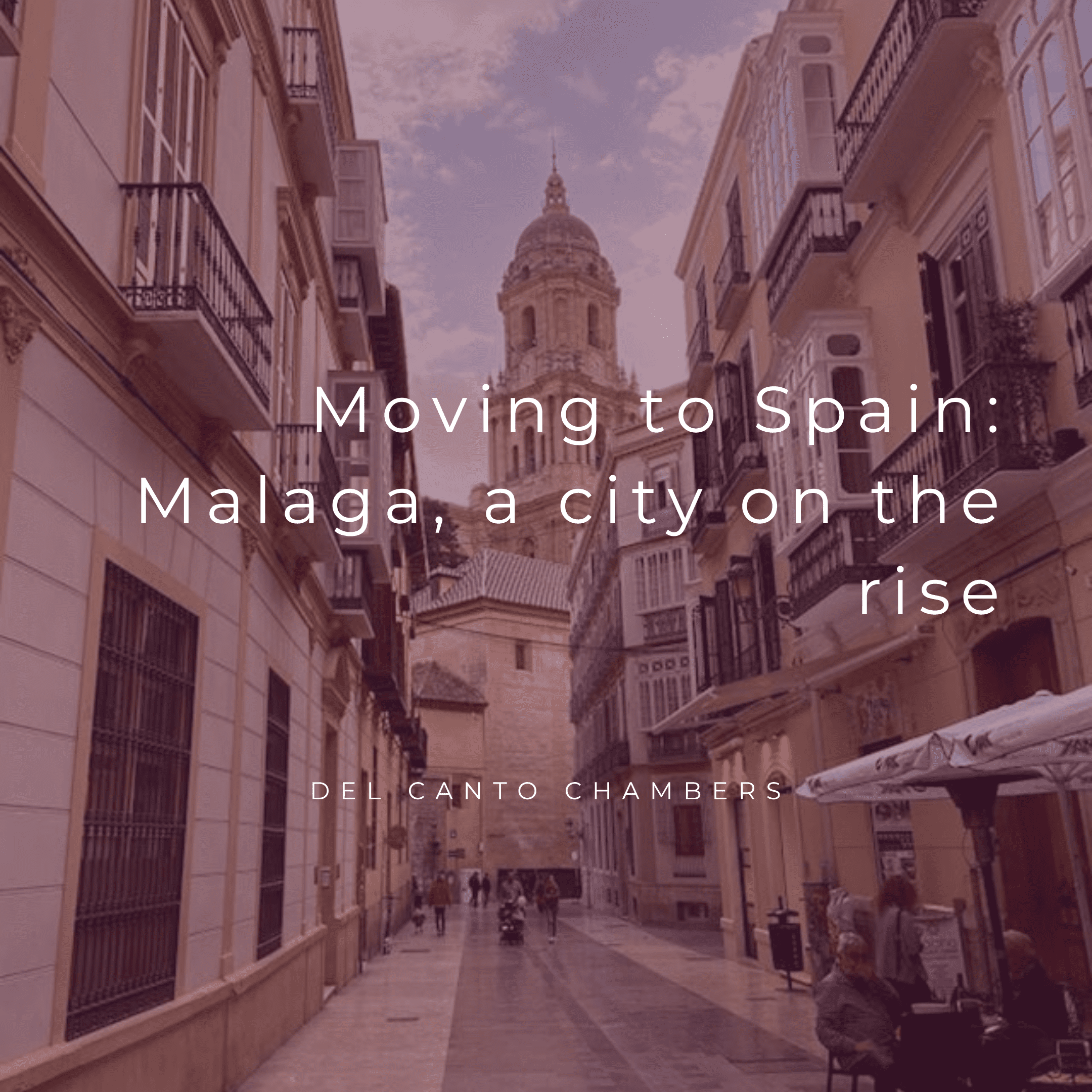 Málaga a city on the rise